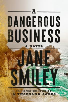 A dangerous business /