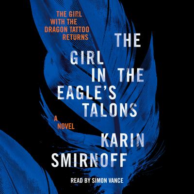The girl in the eagle's talons [eaudiobook].