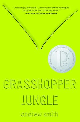 Grasshopper jungle : a history /