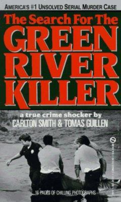 The search for the Green River killer /