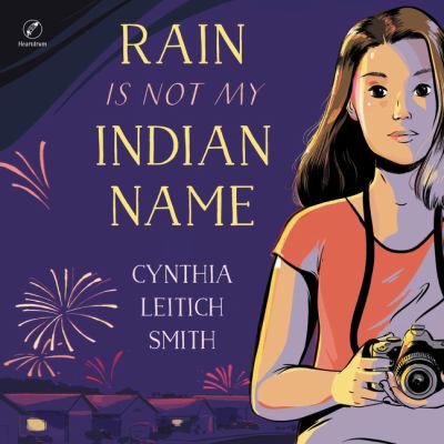 Rain is not my indian name [eaudiobook].