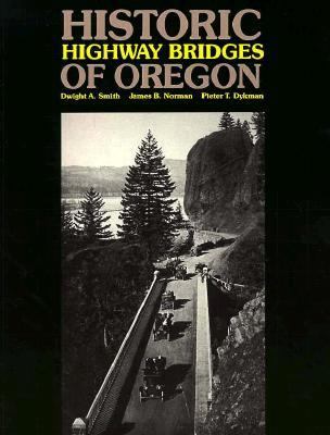 Historic highway bridges of Oregon /