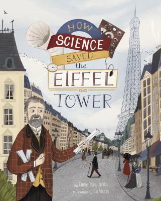 How science saved the Eiffel tower /