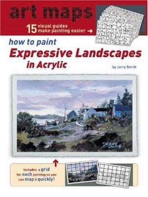 How to paint expressive landscapes in acrylic /