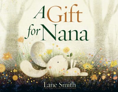 A gift for Nana /