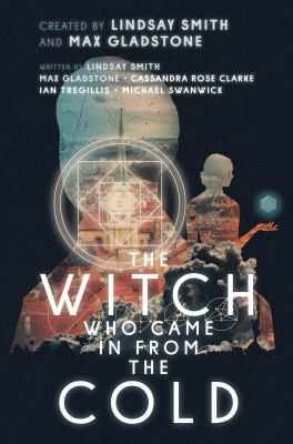 The witch who came in from the cold. Season 1 /