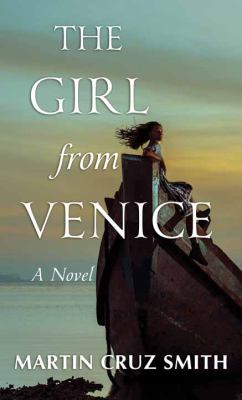 The girl from Venice [large type] : a novel /