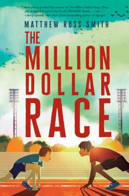 The million dollar race /