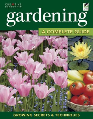 Gardening : the complete guide /