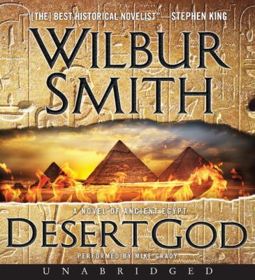 Desert God [compact disc, unabridged] : a novel of ancient Egypt /