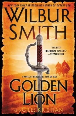 Golden lion : a novel of heroes in a time of war /
