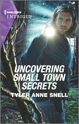 Uncovering small town secrets /
