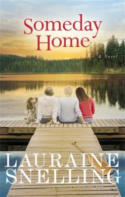 Someday home : a novel /