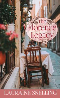 The Florence legacy [large type] /