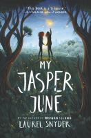 My Jasper June /