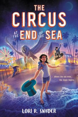 The circus at the end of the sea /