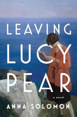 Leaving Lucy Pear [large type] /