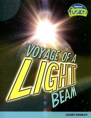 Voyage of a light beam /