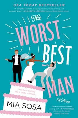 The worst best man : a novel /