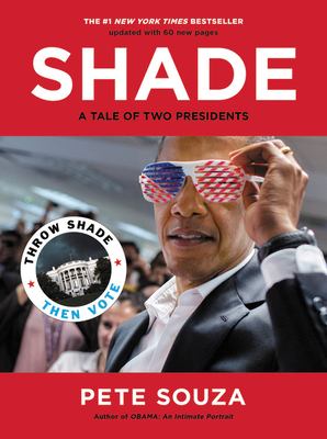 Shade : a tale of two presidents /