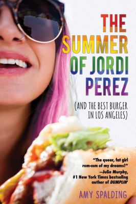 The summer of Jordi Perez (and the best burger in Los Angeles) /
