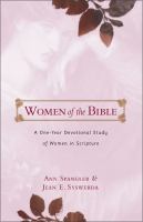 Women of the Bible : a one-year devotional study of women in Scripture /