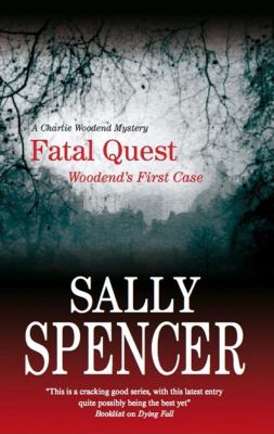 Fatal quest : Woodend's first case /
