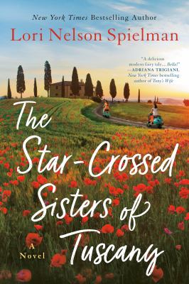 The star-crossed sisters of Tuscany /