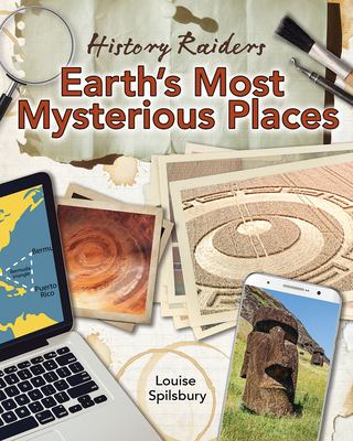 Earth's most mysterious places /
