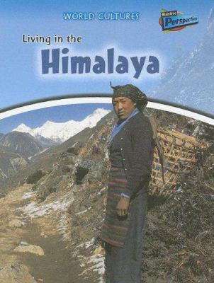 Living in the Himalaya /