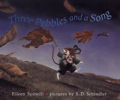 Three pebbles and a song /