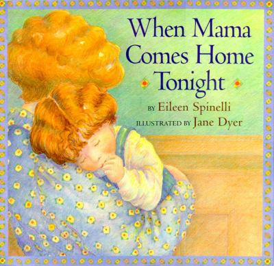 When Mama comes home tonight /