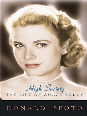 High society [large type] : the life of Grace Kelly /