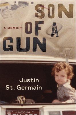 Son of a gun : a memoir /
