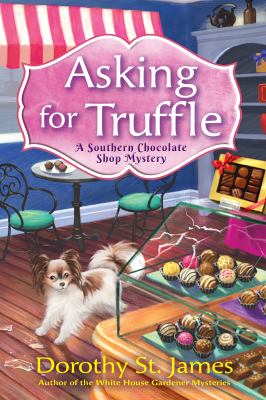 Asking for truffle : a Southern Chocolate Shop mystery /