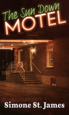 The Sun Down Motel [large type] /