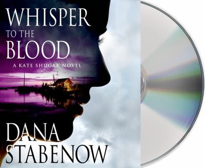 Whisper to the blood [compact disc, unabridged] /