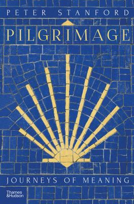 Pilgrimage : journeys of meaning /