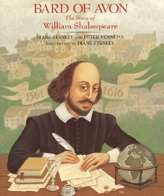 Bard of Avon : the story of William Shakespeare /