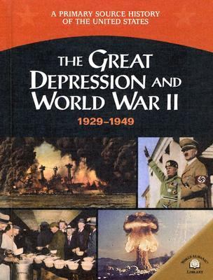 The Great Depression and World War II, 1929-1949 /