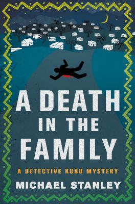 A death in the family : a Detective Kubu mystery /