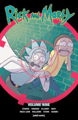 Rick and Morty. Volume nine.