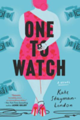 One to watch : a novel /