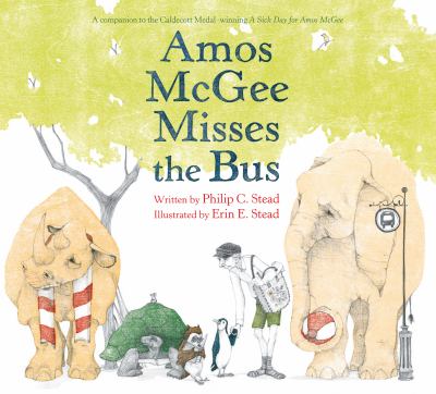 Amos McGee misses the bus /
