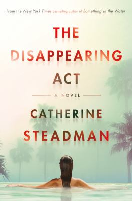 The disappearing act : a novel /