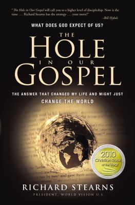 The hole in our gospel /