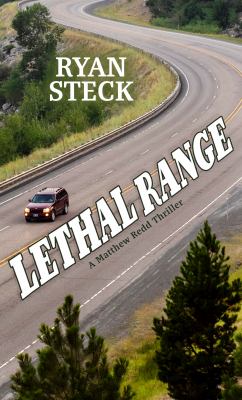 Lethal range [large type] /