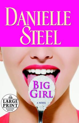 Big girl [large type] : a novel /