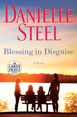 Blessing in disguise [large type] : a novel /
