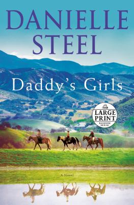 Daddy's girls : [large type] / a novel /